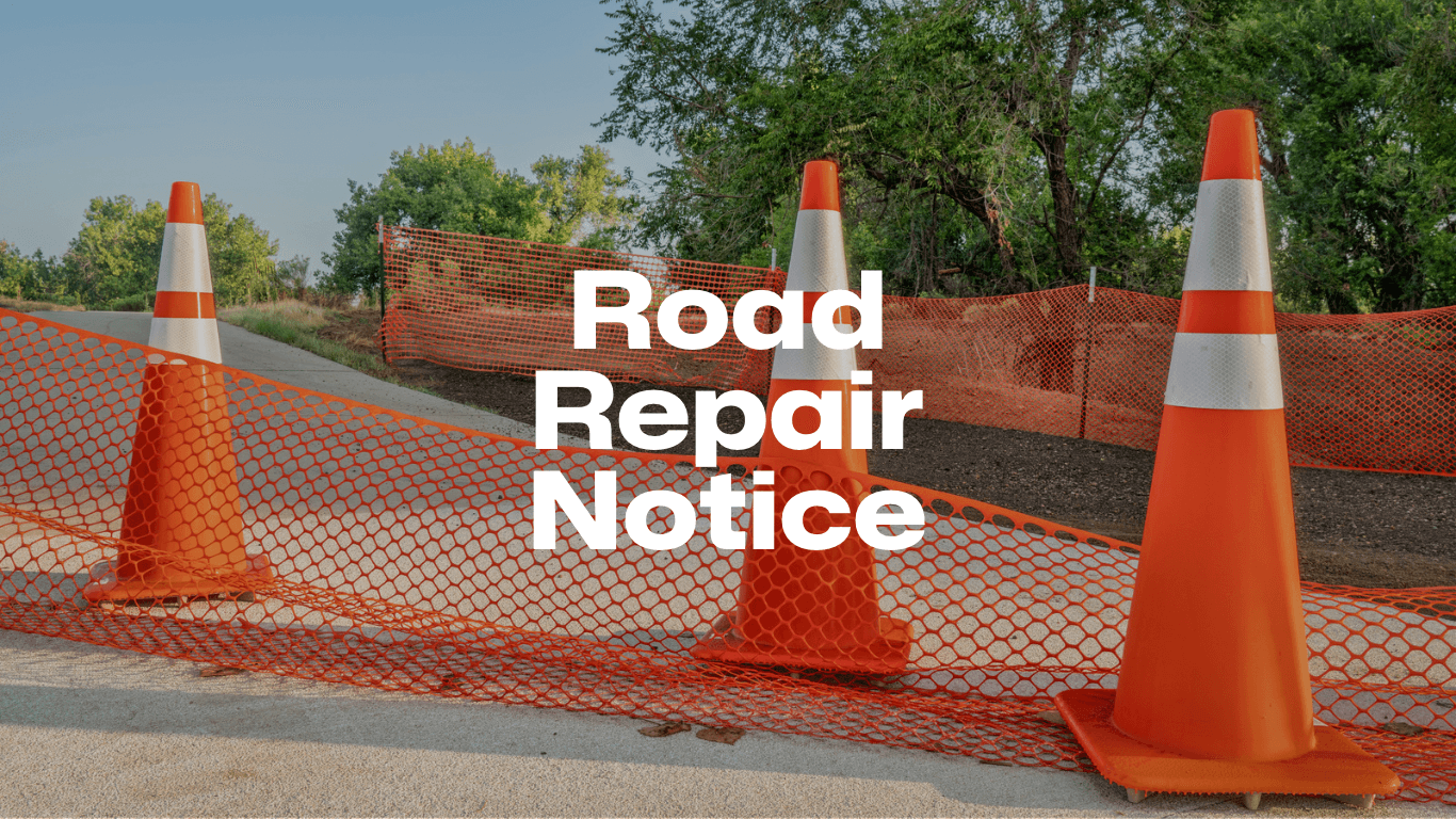 Road Repair Notice